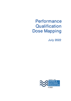 Introduction and overview of methods for performance qualification (PQ) dose mapping based on ISO 11137-1 (ISO 2006).