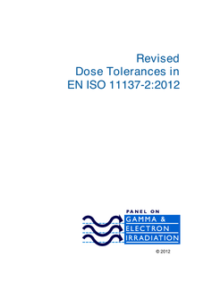 Revised Dose Tolerances in EN ISO 11137-2:2012 – Difference between 2007 and 2012 versions