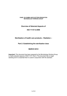 Overview of Selected Aspects of ISO 11137-2:2006, Sterilization of health care products – Radiation –, Part 2: Establishing the sterilization dose